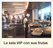 La sala VIP con sus frutas